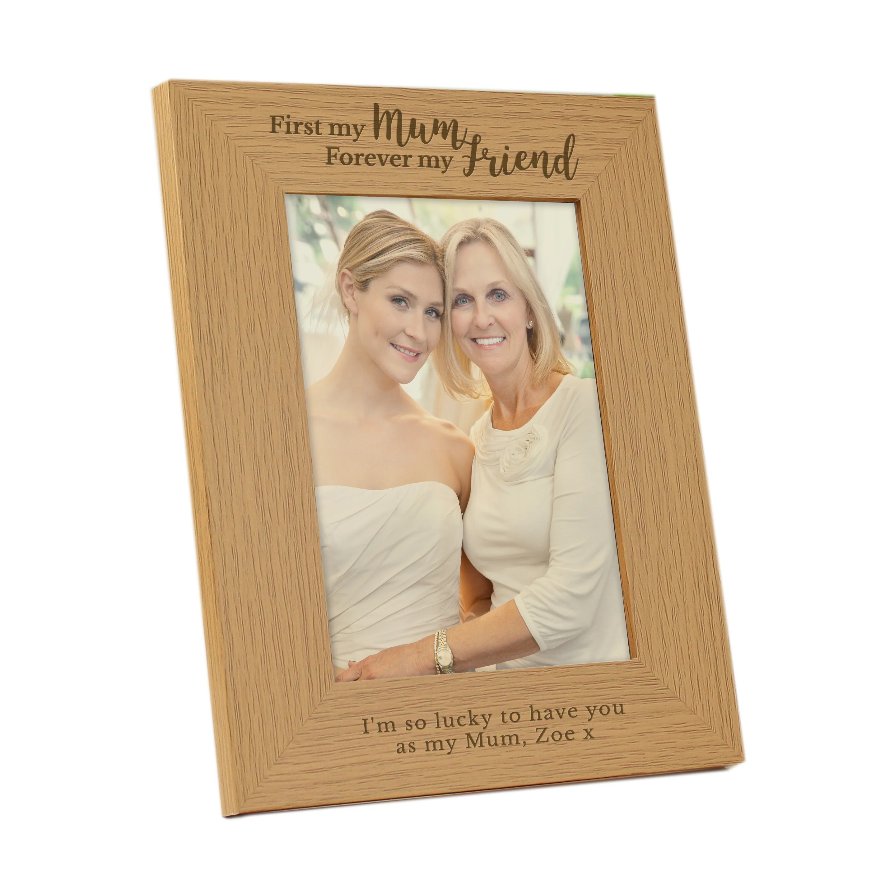 Personalised First My Mum Forever My Friend 5x7 Oak Finish Photo Frame - Image 4