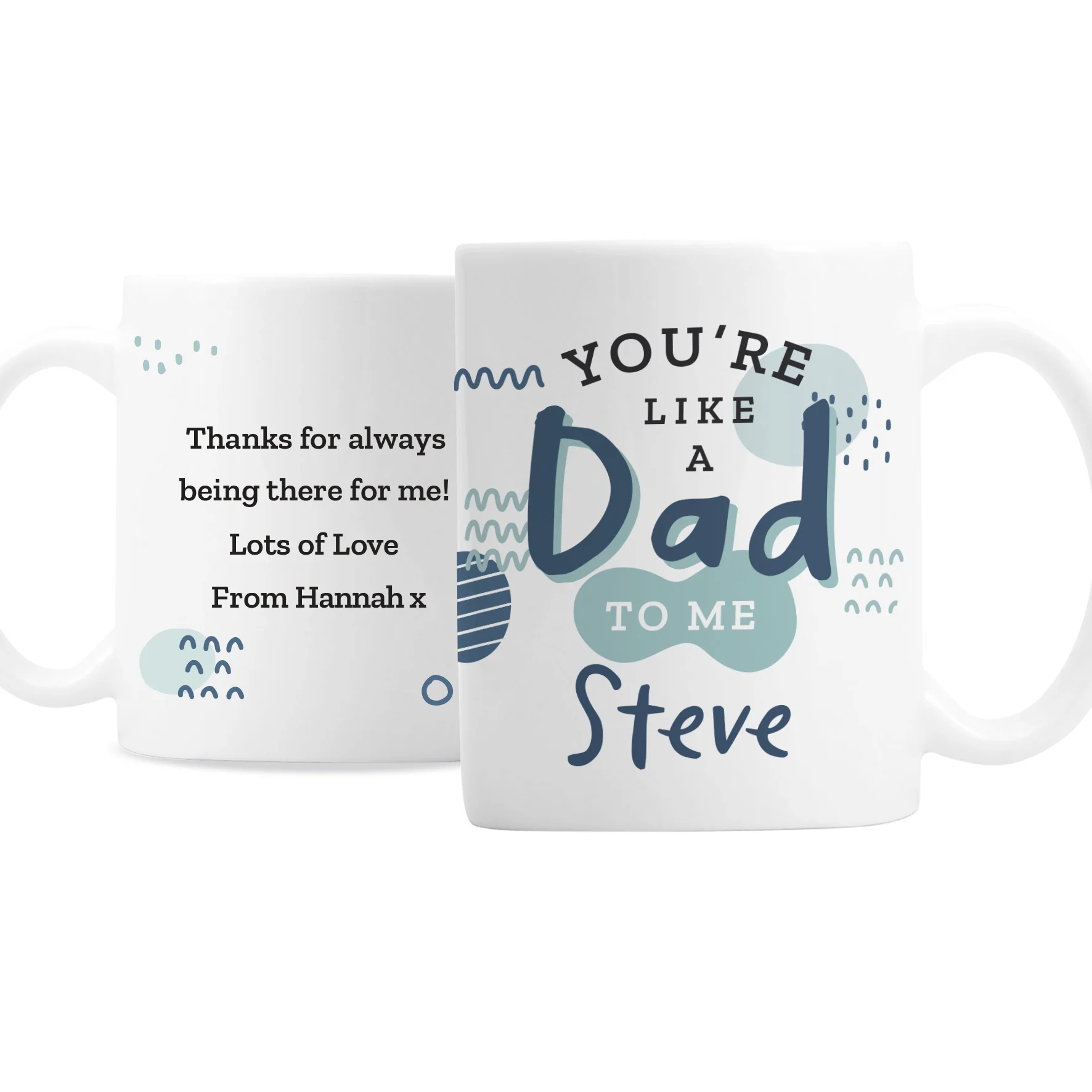 Personalised Like A Dad To Me Mug - Image 2